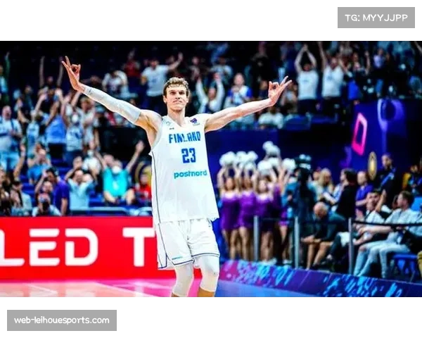 马尔卡宁欧锦赛爆发场均高效砍分率领球队创历史佳绩